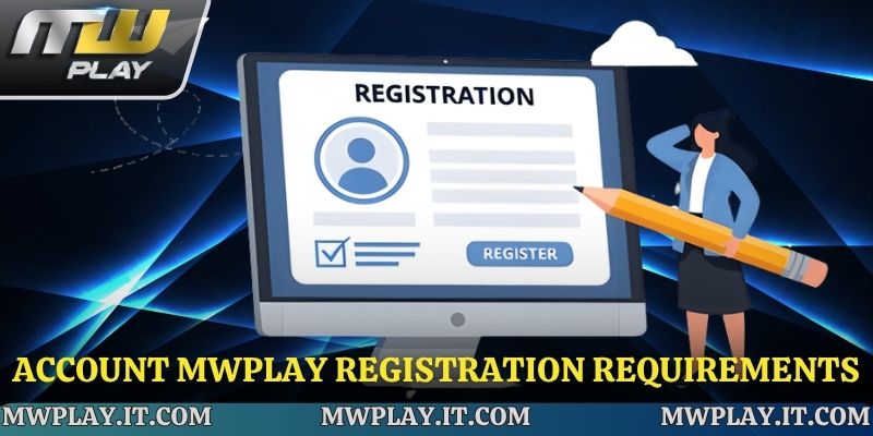 Conditions must be met before registering for Mwplay