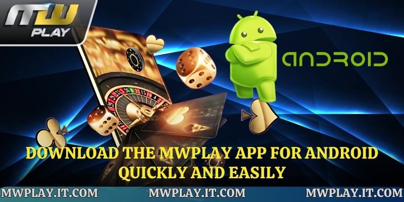 Download the Mwplay App on Android in 4 steps