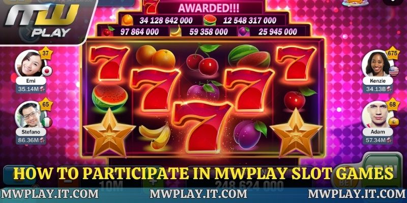 How to Participate in Mwplay slot games