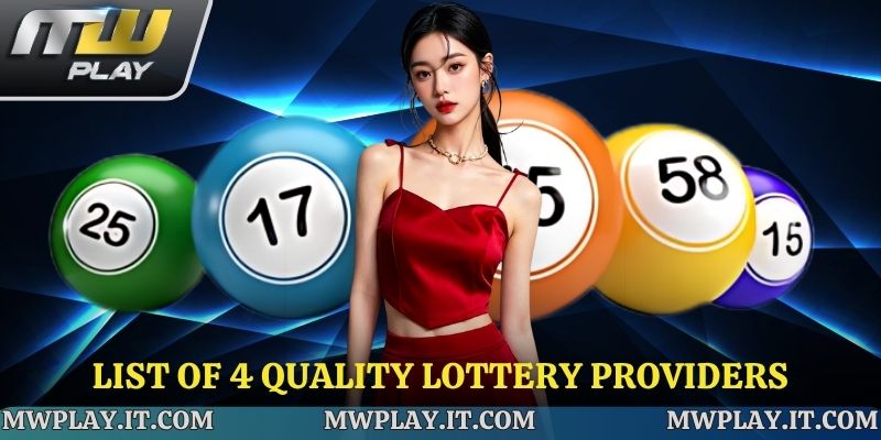 List of 4 quality lottery providers