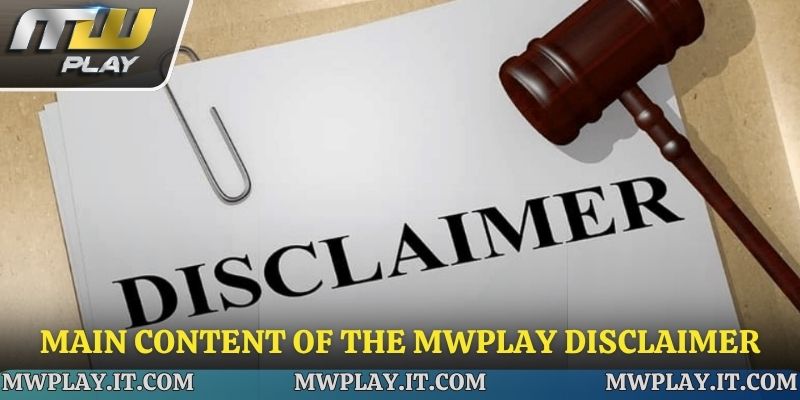 Main content of the Mwplay disclaimer
