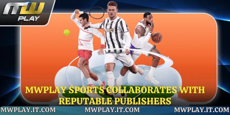 Mwplay Sports collaborates with reputable publishers