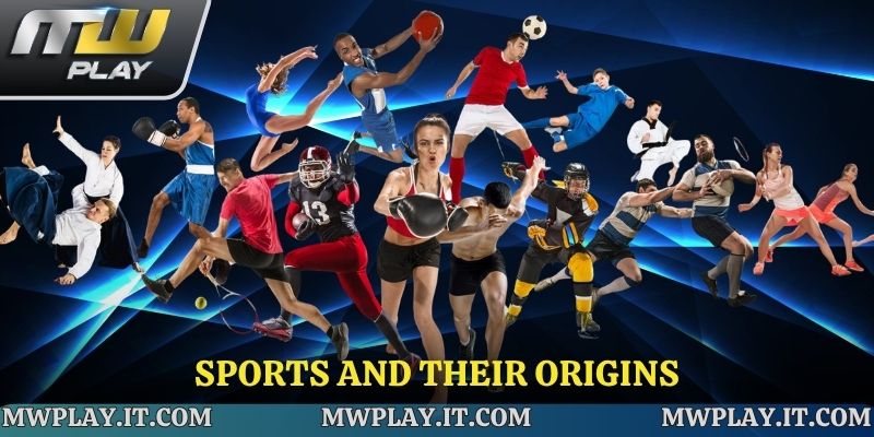 Sports and their origins